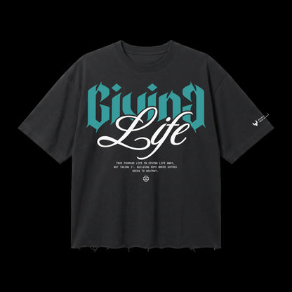 GIVING LIFE_240 GSM BOXFIT TSHIRT